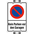 Kein Parken vor den Garagen