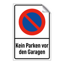 Kein Parken vor den Garagen