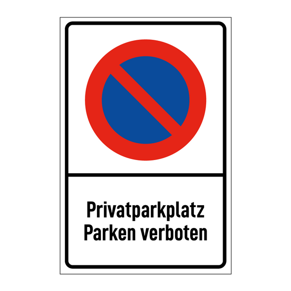 Privatparkplatz Parken verboten