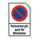Parkverbot gilt auch für Mitarbeiter