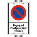 Eingang auf Privatgrundstück verboten