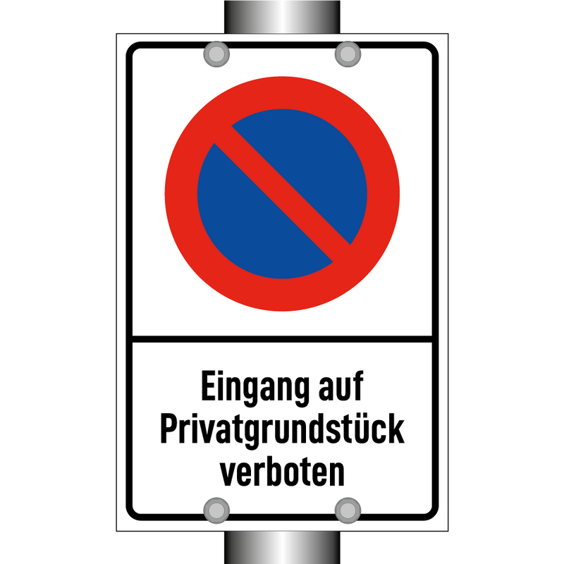 Eingang auf Privatgrundstück verboten
