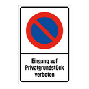 Eingang auf Privatgrundstück verboten