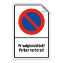 Privatgrundstück! Parken verboten!
