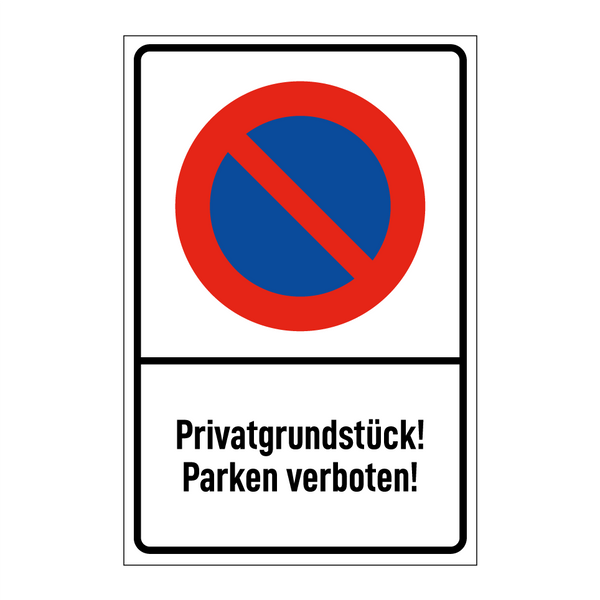 Privatgrundstück! Parken verboten!