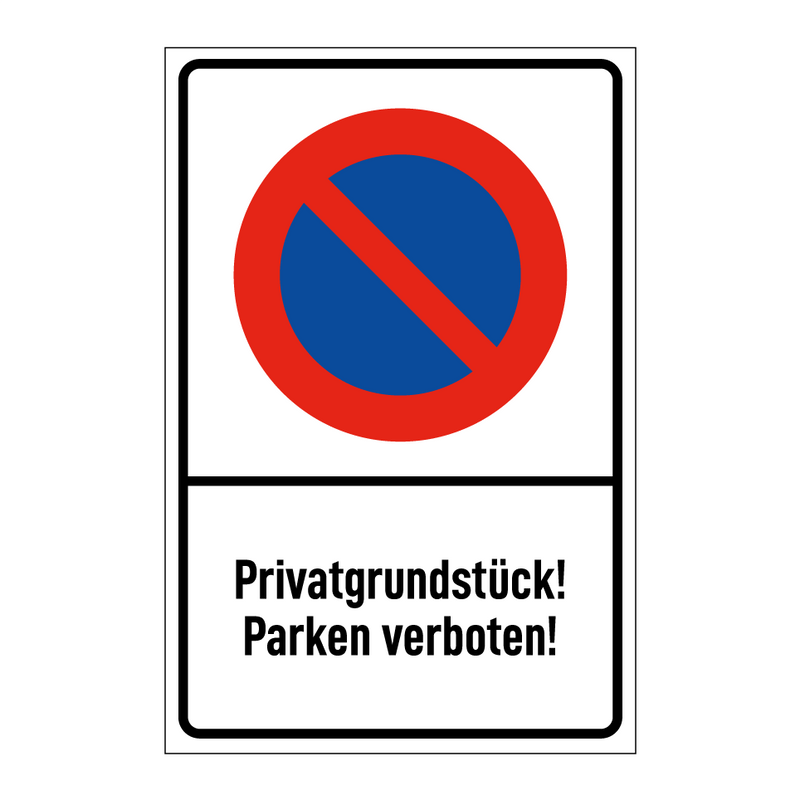 Privatgrundstück! Parken verboten!