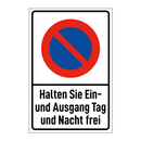 Halten Sie Ein- und Ausgang Tag und Nacht frei