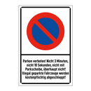 Parken verboten! Nicht 3 Minuten, nicht 10 Sekunden, nicht mit Parkscheibe, überhaupt nicht! Illegal geparkte Fahrzeuge werden kostenpflichtig abgeschleppt!