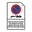 Halten Sie die Lkw-Ausfahrt Tag und Nacht frei! Illegal geparkte Fahrzeuge werden kostenpflichtig abgeschleppt!