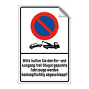 Bitte halten Sie den Ein- und Ausgang frei! Illegal geparkte Fahrzeuge werden kostenpflichtig abgeschleppt!
