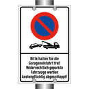 Bitte halten Sie die Garageneinfahrt frei! Widerrechtlich geparkte Fahrzeuge werden kostenpflichtig abgeschleppt!