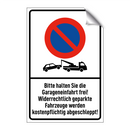 Bitte halten Sie die Garageneinfahrt frei! Widerrechtlich geparkte Fahrzeuge werden kostenpflichtig abgeschleppt!