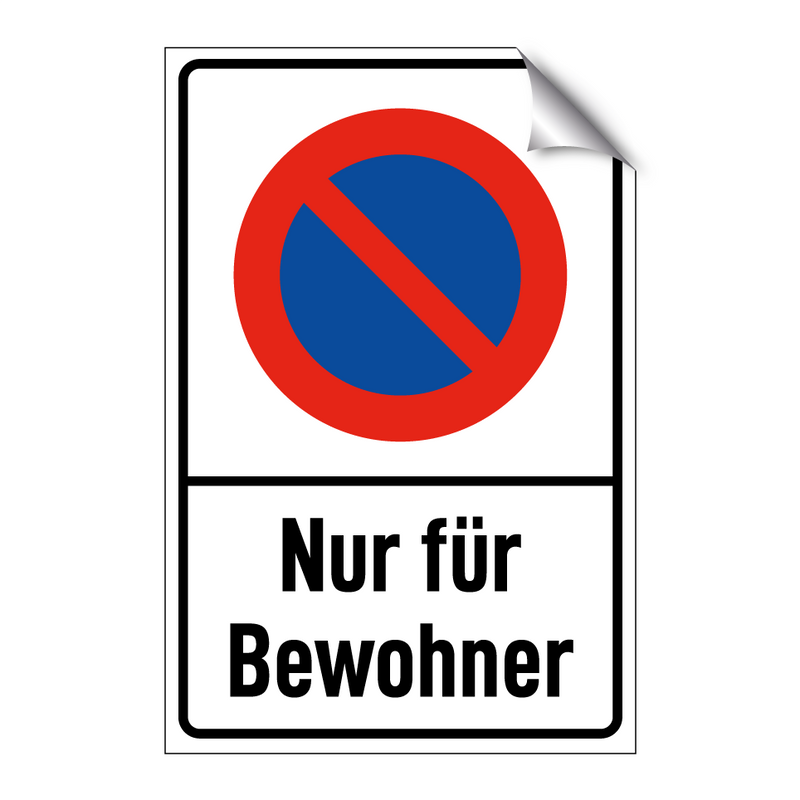 Nur für Bewohner