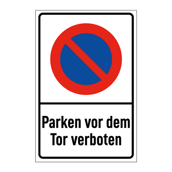 Parken vor dem Tor verboten