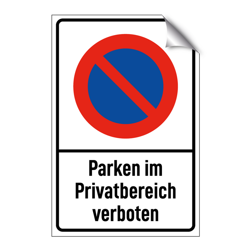 Parken im Privatbereich verboten