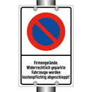 Firmengelände. Widerrechtlich geparkte Fahrzeuge werden kostenpflichtig abgeschleppt!