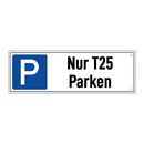 Nur T25 Parken