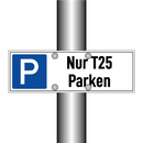 Nur T25 Parken