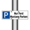 Nur Ford Mustang Parken