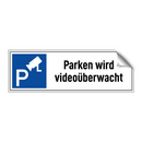 Parken wird videoüberwacht