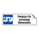 Parkplatz für extralange Wohnmobile