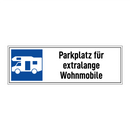 Parkplatz für extralange Wohnmobile