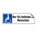 Nur für behinderte Menschen