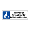 Reservierter Parkplatz nur für behinderte Menschen