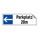 Parkplatz 20m