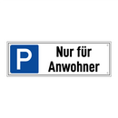 Nur für Anwohner