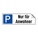 Nur für Anwohner