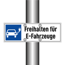Freihalten für E-Fahrzeuge
