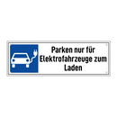 Parken nur für Elektrofahrzeuge zum Laden