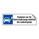 Parkplatz nur für Elektrofahrzeuge während des Ladevorgangs