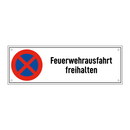 Feuerwehrausfahrt freihalten