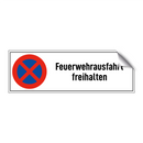 Feuerwehrausfahrt freihalten