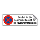 Zufahrt für die Feuerwehr. Bereich für die Feuerwehr freihalten