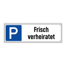 Frisch verheiratet