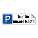 Nur für unsere Gäste