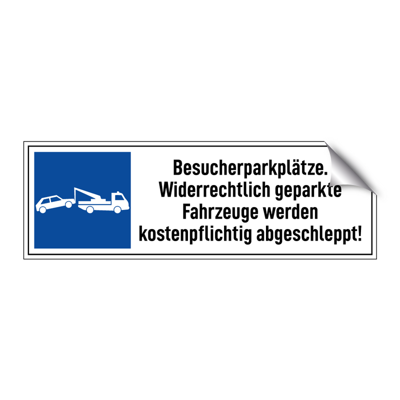 Besucherparkplätze. Widerrechtlich geparkte Fahrzeuge werden kostenpflichtig abgeschleppt!
