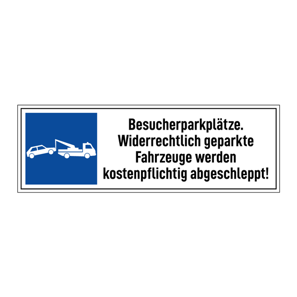 Besucherparkplätze. Widerrechtlich geparkte Fahrzeuge werden kostenpflichtig abgeschleppt!