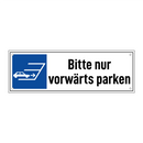 Bitte nur vorwärts parken