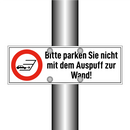 Bitte parken Sie nicht mit dem Auspuff zur Wand!