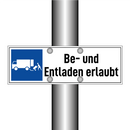 Be- und Entladen erlaubt