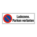 Ladezone. Parken verboten