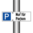 Nur für Parken