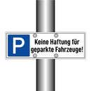 Keine Haftung für geparkte Fahrzeuge!