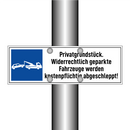Privatgrundstück. Widerrechtlich geparkte Fahrzeuge werden kostenpflichtig abgeschleppt!