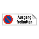Ausgang freihalten