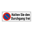 Halten Sie den Durchgang frei